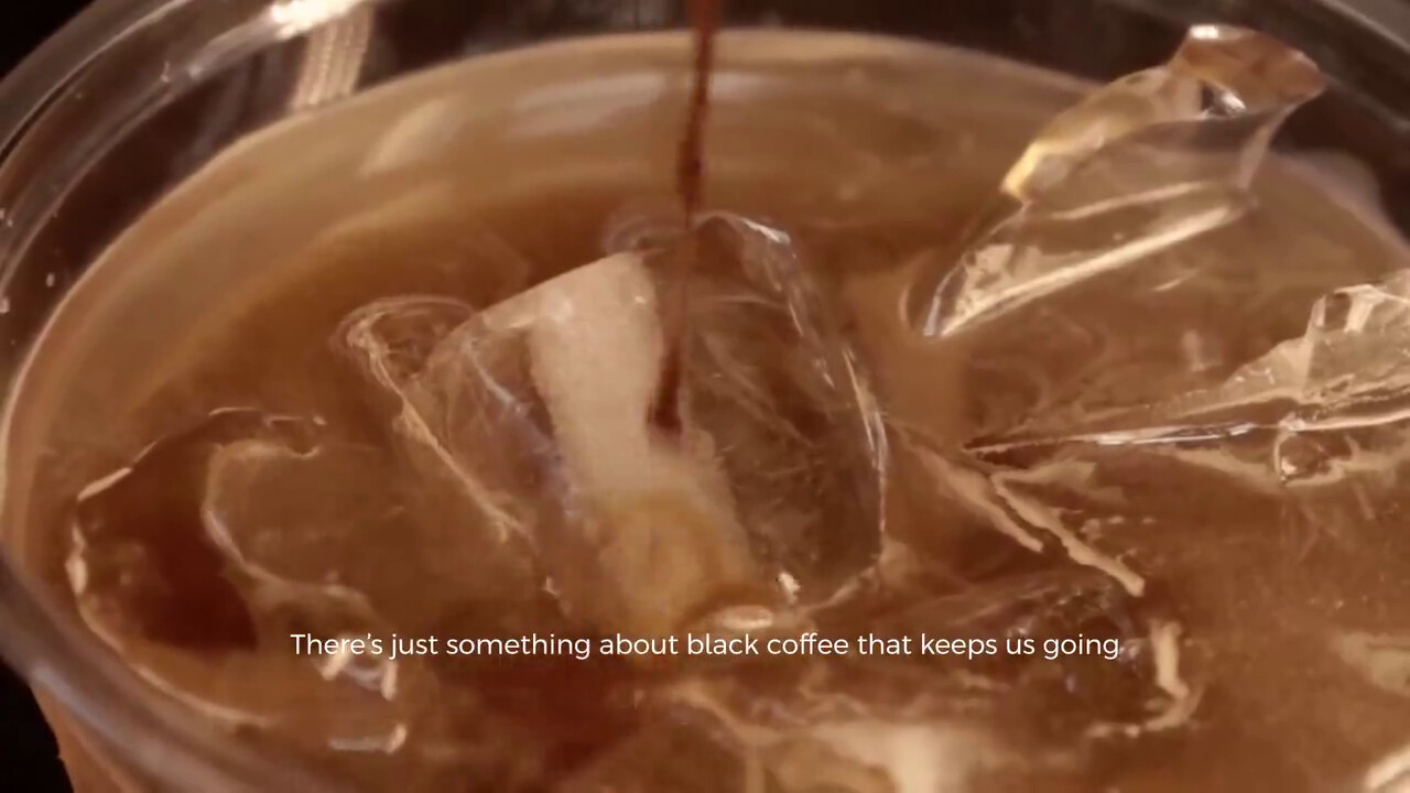 Something about black coffee.